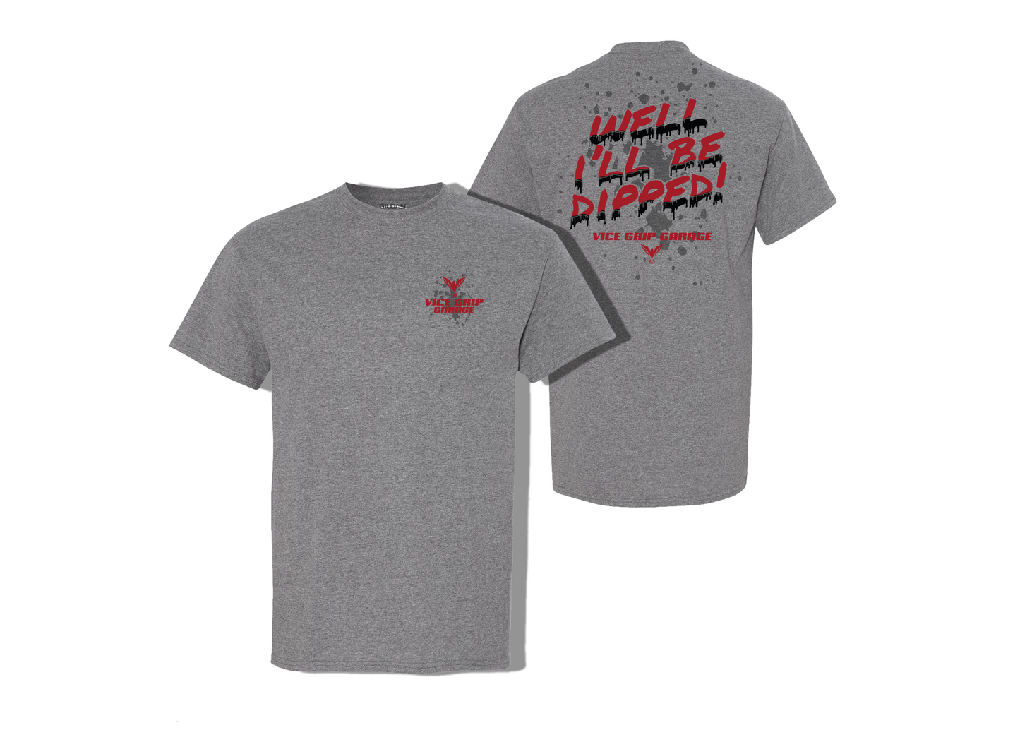 New I'll Be Dipped Shirt